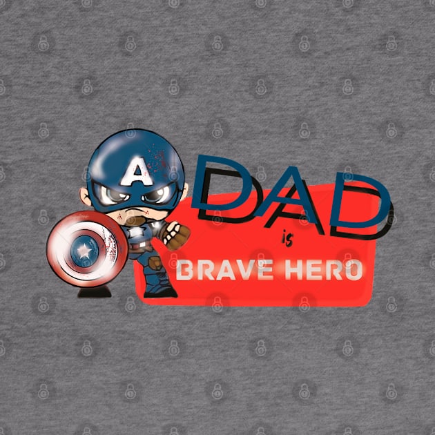 Dad is my Hero by Quasars Moon